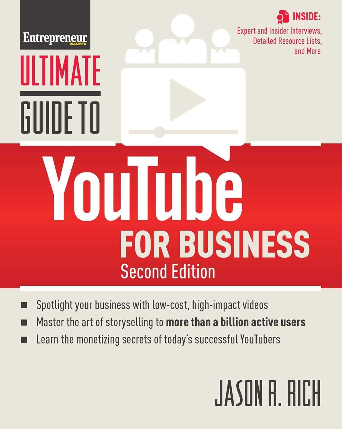 Ultimate Guide to YouTube for Business by Jason R. Rich | Buy Online in ...
