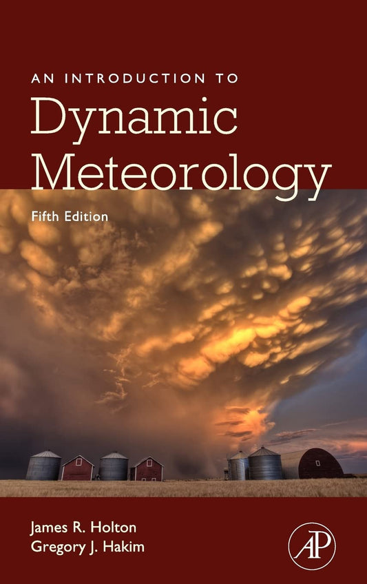 An Introduction to Dynamic Meteorology: Volume 88