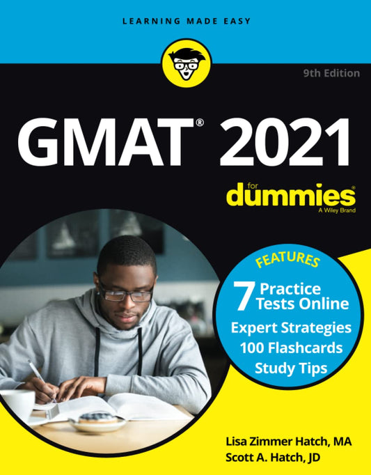 GMAT For Dummies 2021: Book + 7 Practice Tests Online + Flashcards