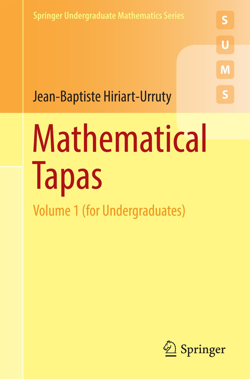 Mathematical Tapas: Volume 1 (for Undergraduates)