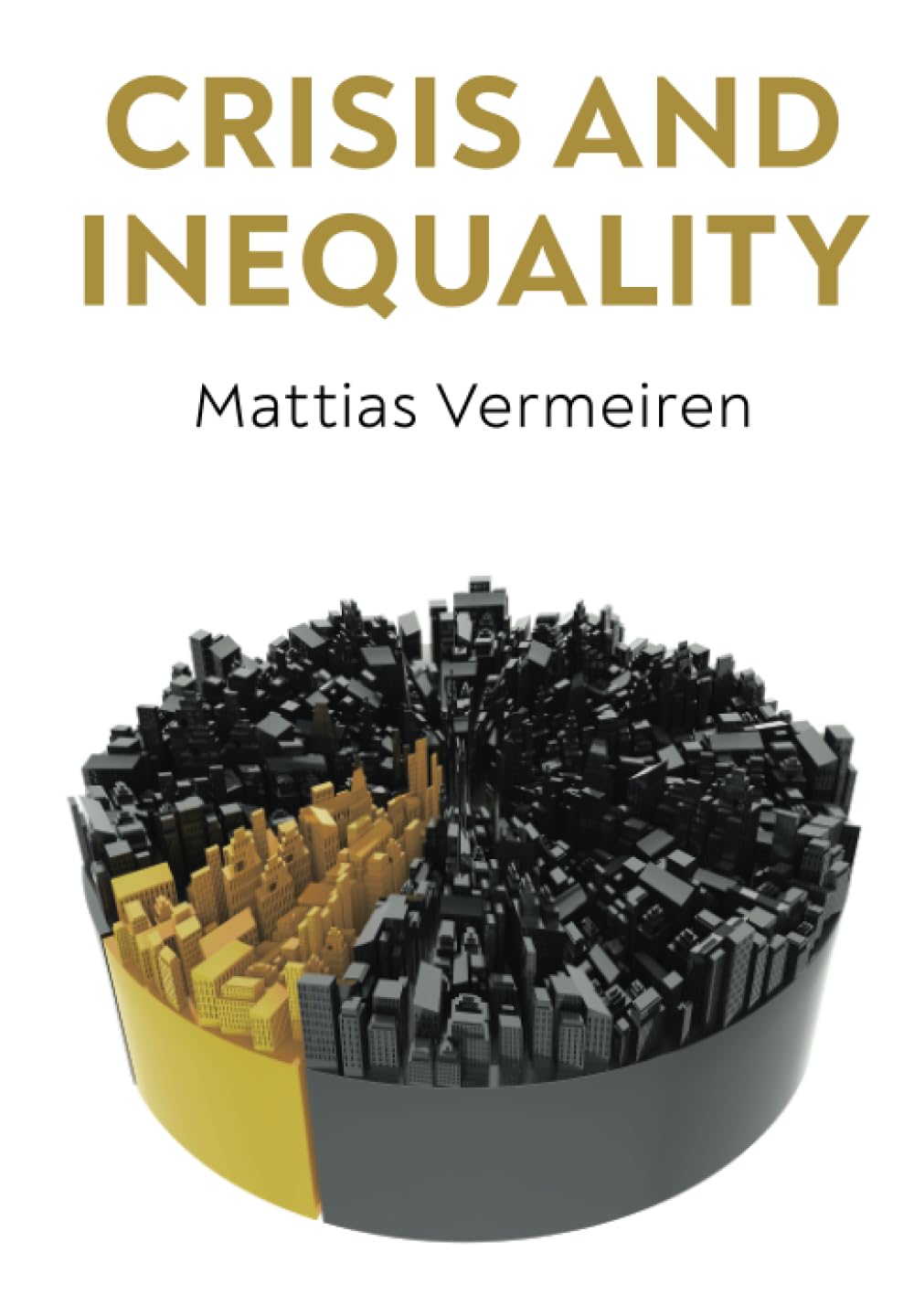Crisis and Inequality: The Political Economy of Advanced Capitalism