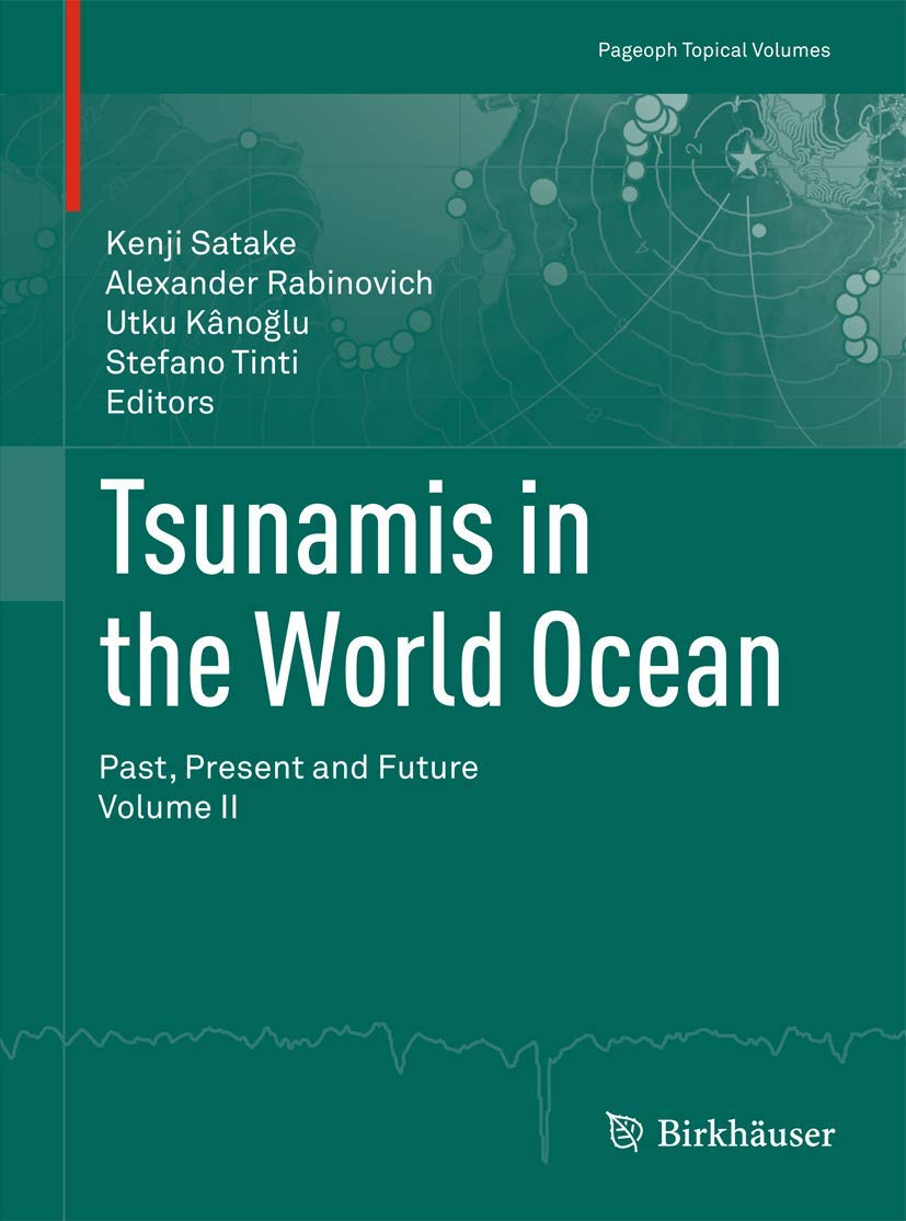 Tsunamis in the World Ocean: Past, Present and Future Volume II
