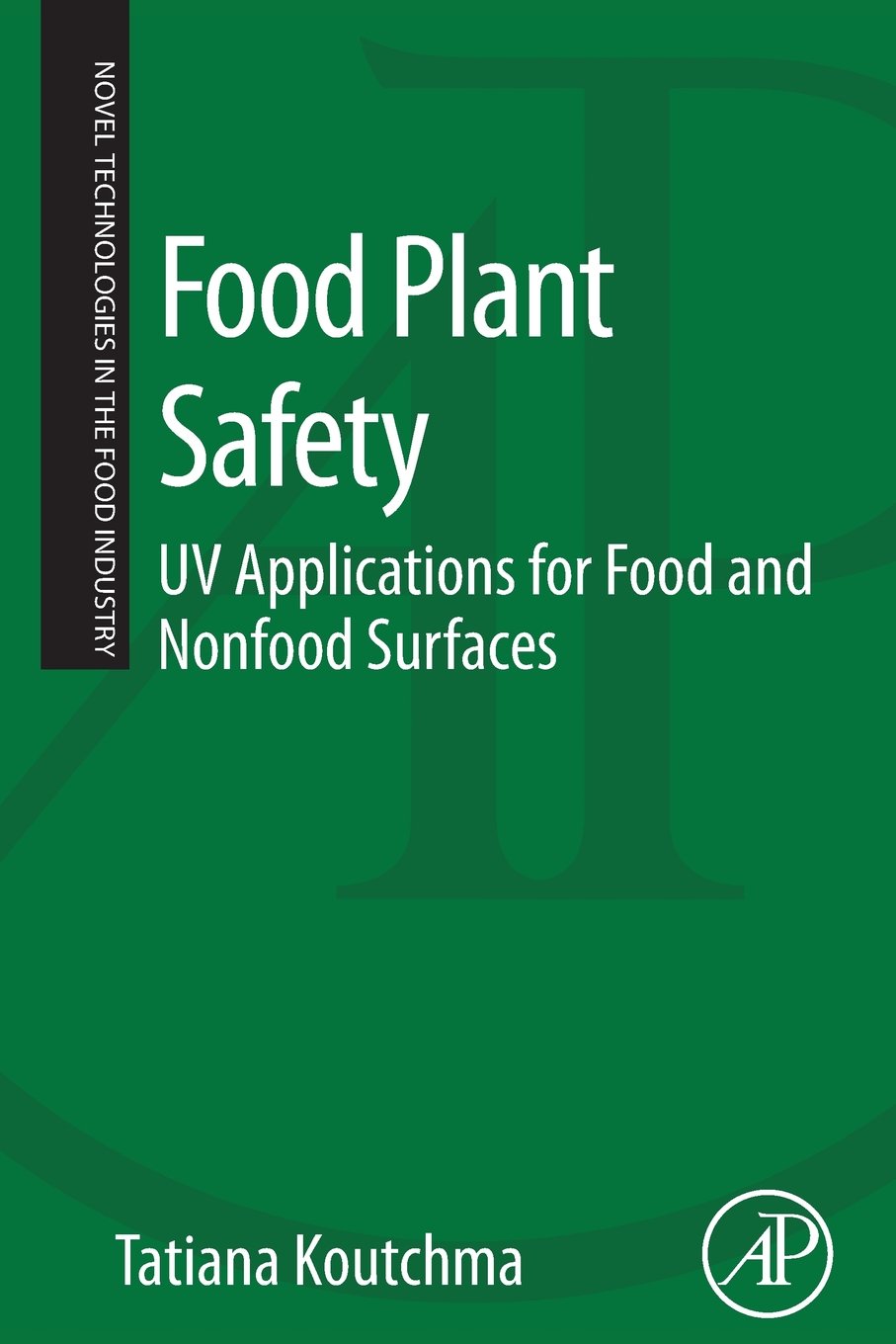 Food Plant Safety: UV Applications for Food and Non-Food Surfaces