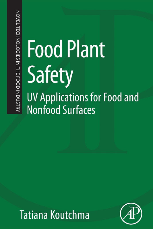 Food Plant Safety: UV Applications for Food and Non-Food Surfaces