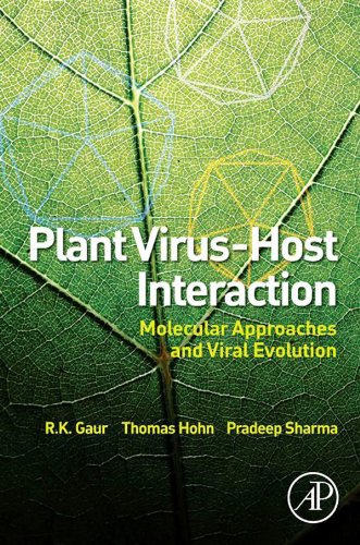Plant Virus-Host Interaction: Molecular Approaches and Viral Evolution