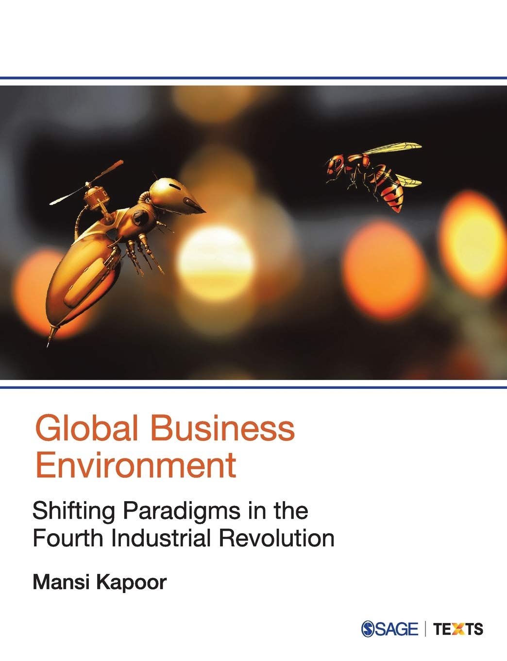 Global Business Environment: Shifting Paradigms in the Fourth Industrial Revolution