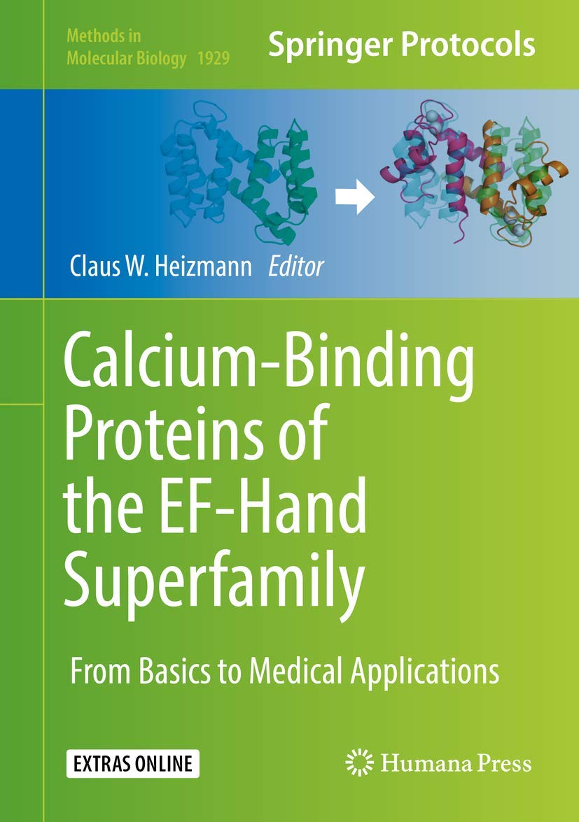 Calcium-Binding Proteins of the EF-Hand Superfamily: From Basics to Medical Applications