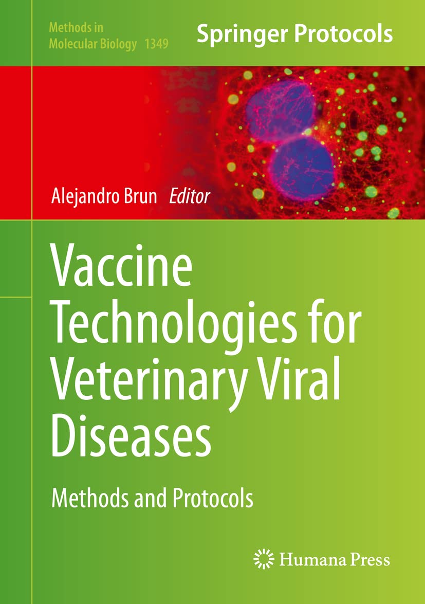 Vaccine Technologies for Veterinary Viral Diseases: Methods and Protocols