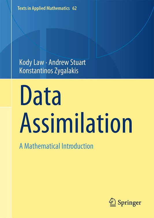 Data Assimilation: A Mathematical Introduction