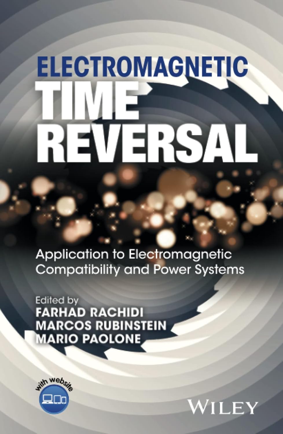 Electromagnetic Time Reversal: Application to EMC and Power Systems