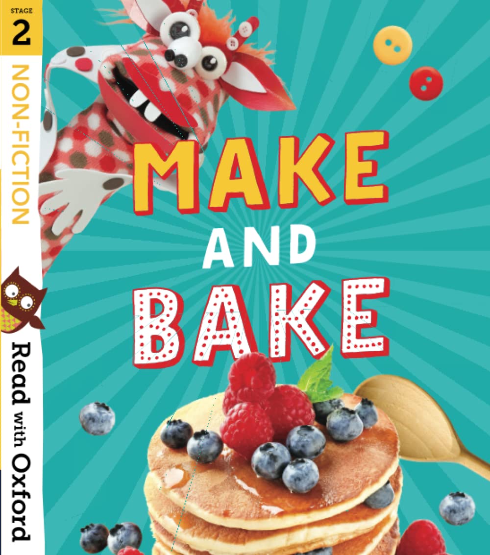 Read with Oxford: Stage 2: Non-fiction: Make and Bake!