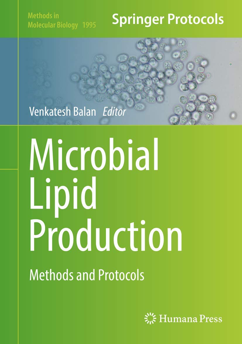 Microbial Lipid Production: Methods and Protocols