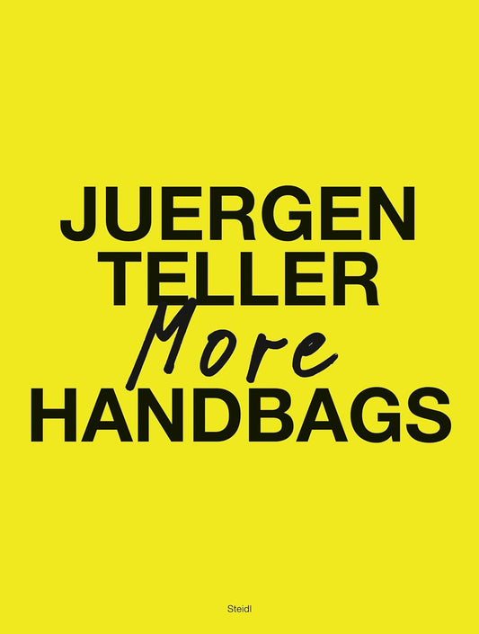 Juergen Teller: More Handbags