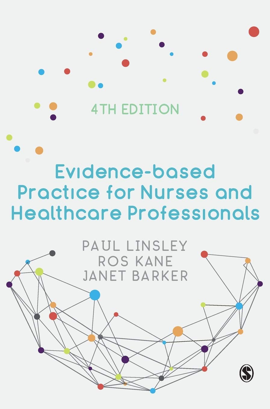 Evidence-based Practice for Nurses and Healthcare Professionals