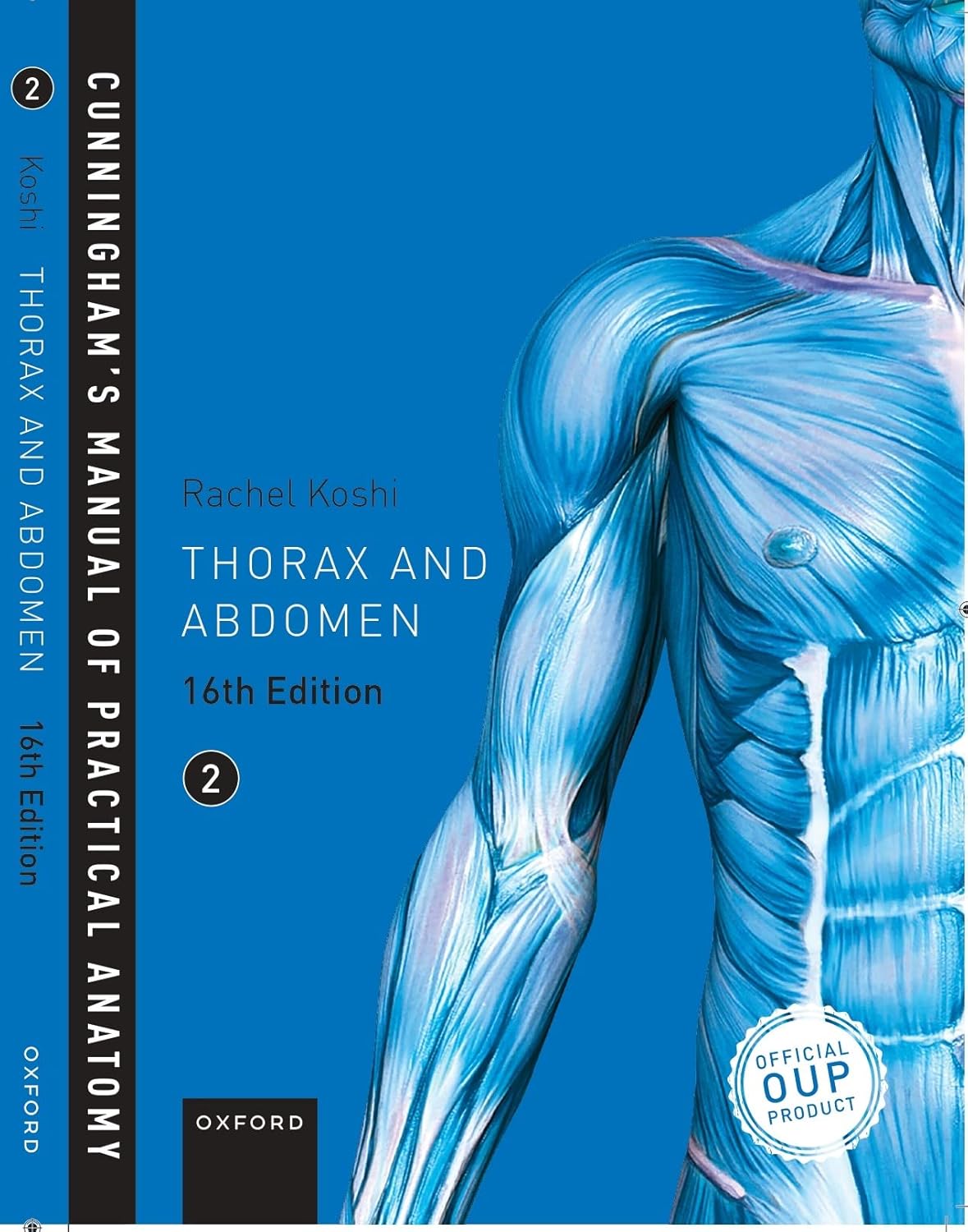 Cunningham's Manual of Practical Anatomy VOL 2 Thorax and Abdomen
