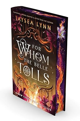 For Whom the Belle Tolls (Deluxe Limited Edition)