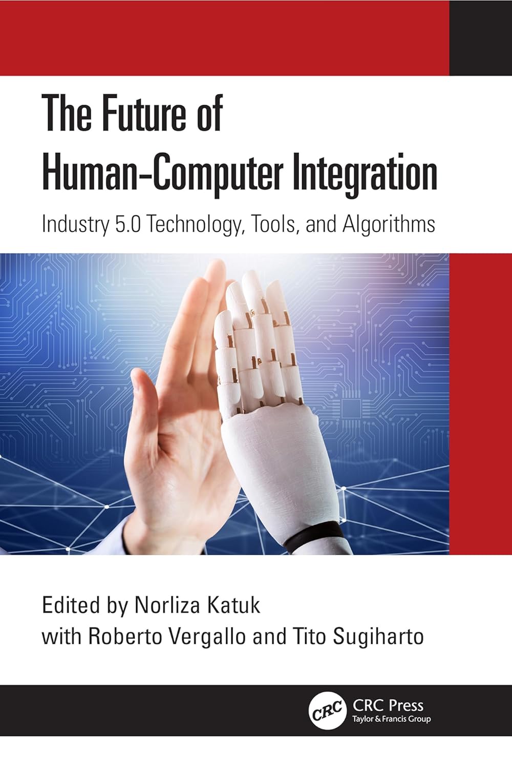 The Future of Human-Computer Integration: Industry 5.0 Techn