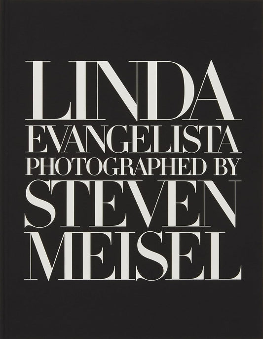 Linda Evangelista Photographed by Steven Meisel