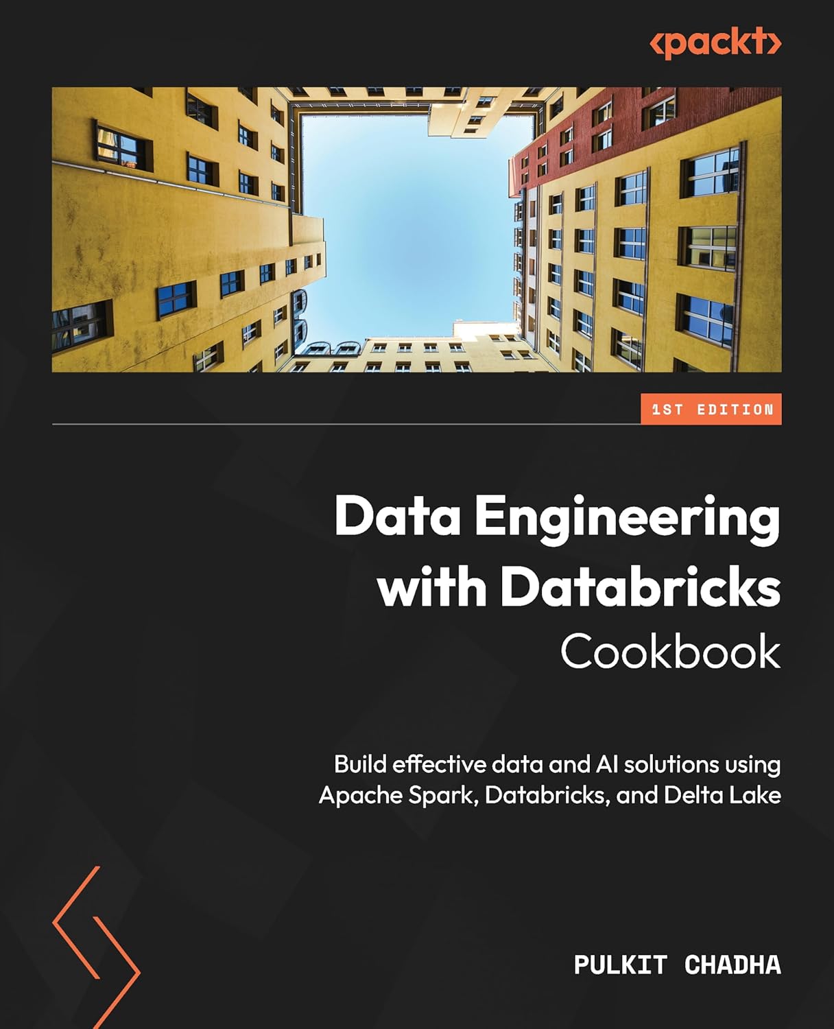 Data Engineering with Databricks Cookbook: Build effective d