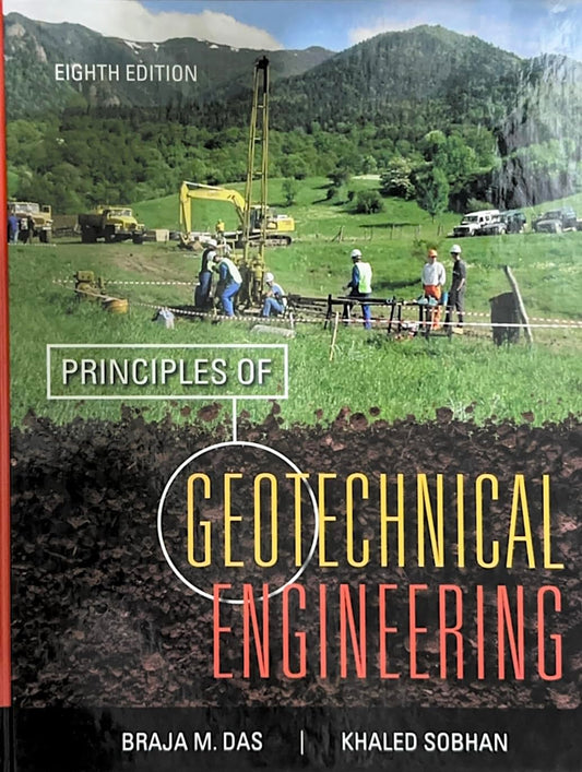 Principles of Geotechnical Engineering