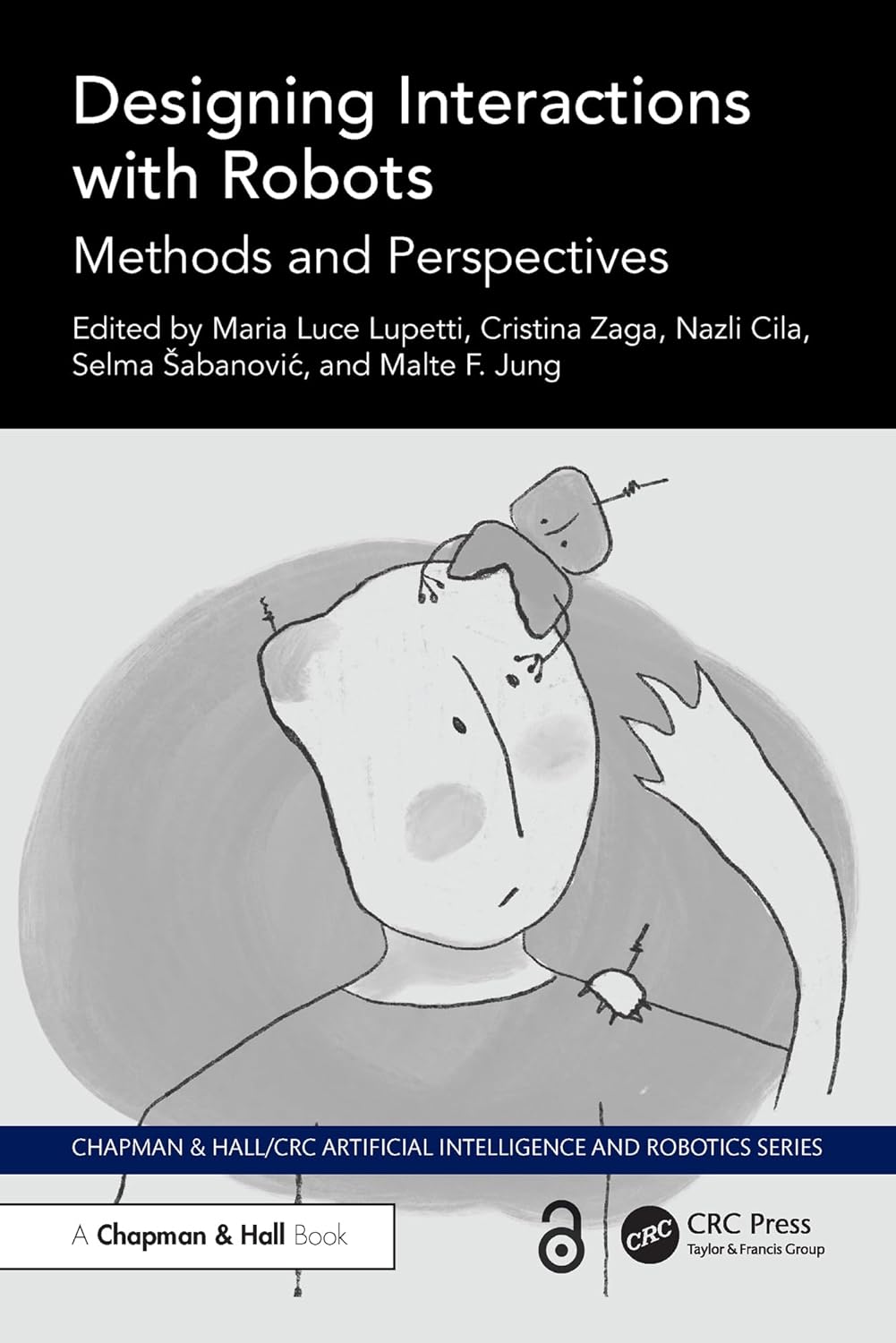 Designing Interactions with Robots: Methods and Perspectiv