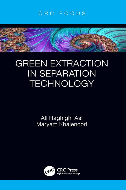 Green Extraction in Separation Technology