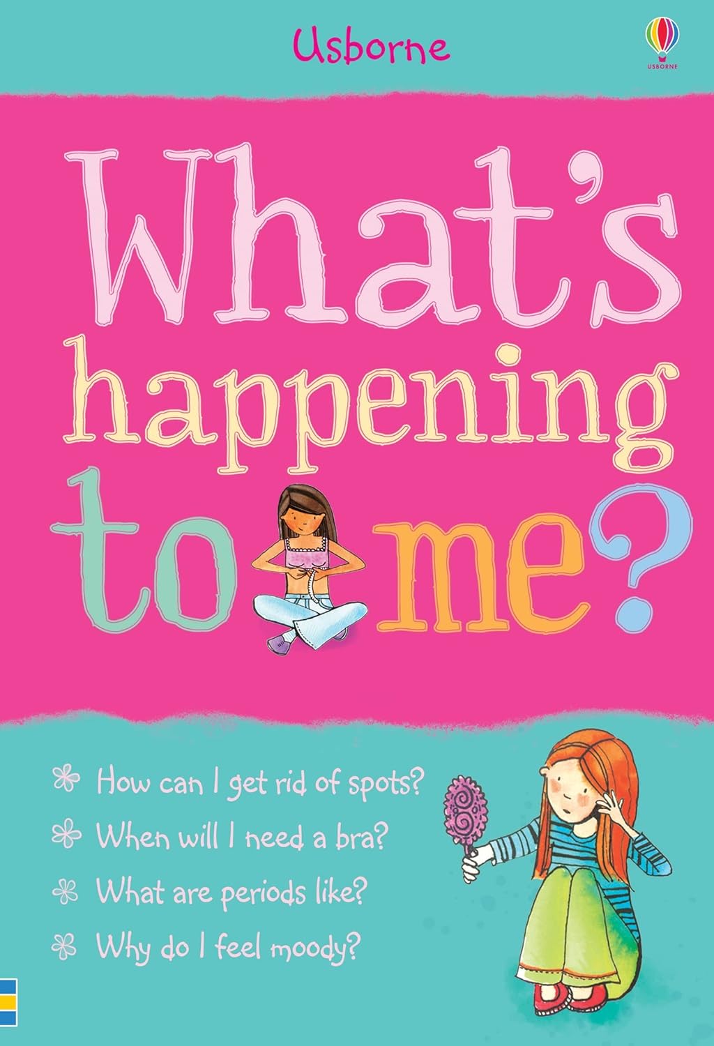 What's Happening to Me?: Girls Edition