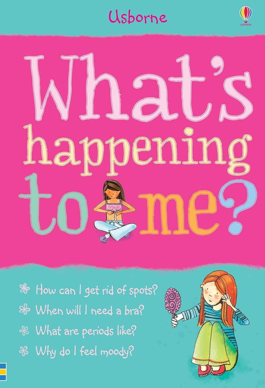 What's Happening to Me?: Girls Edition