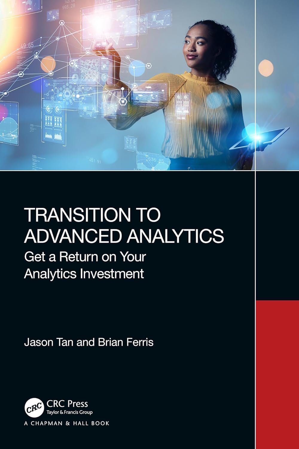 Transition to Advanced Analytics: Get a Return on Your Analy