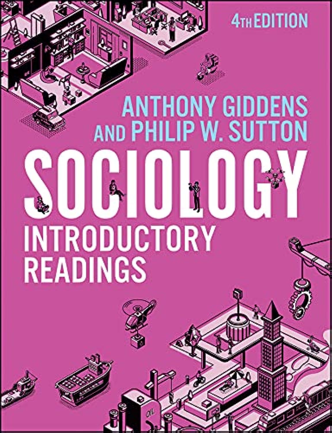 Sociology: Introductory Readings (4th Edition)