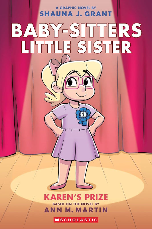 Karen's Prize: (Baby-sitters Little Sister #10)