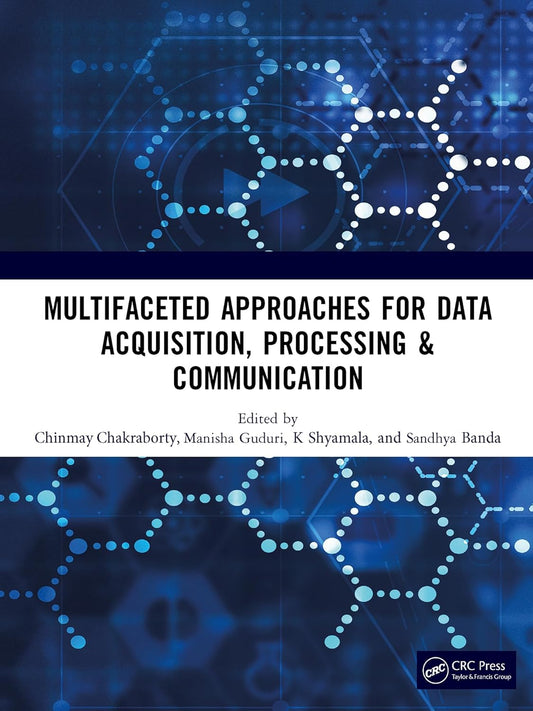 Multifaceted approaches for Data Acquisition Processing & C