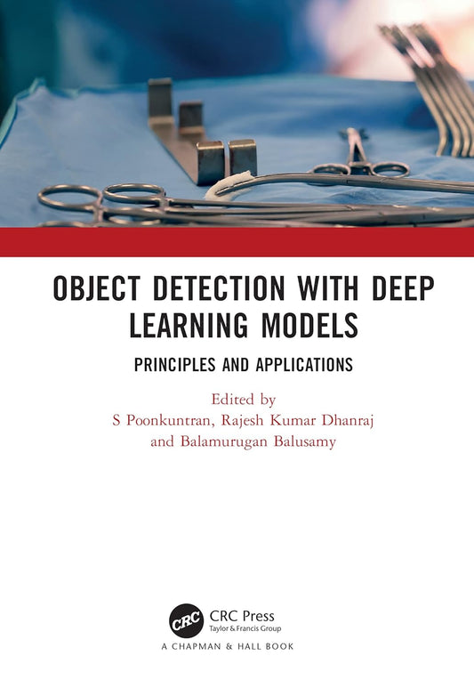Object Detection with Deep Learning Models: Principles and A