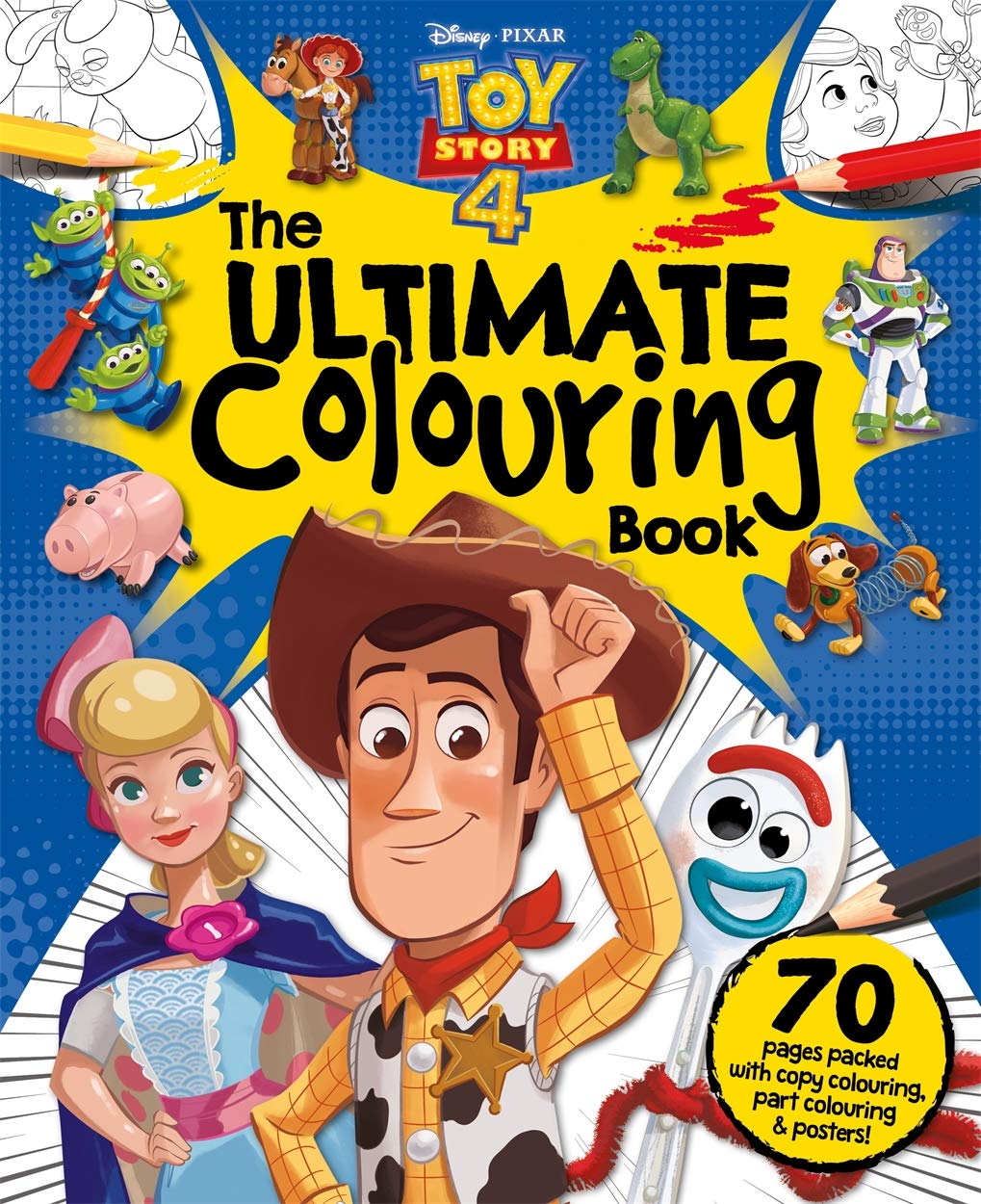 Disney Pixar Toy Story 4 The Ultimate Colouring Book