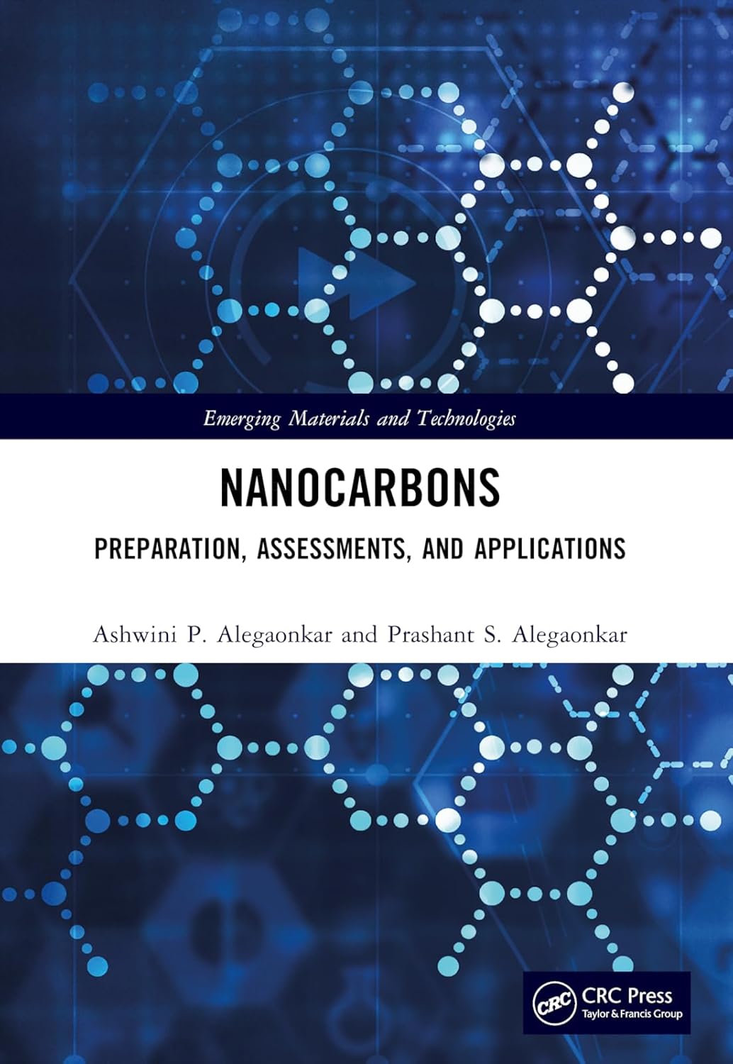 Nanocarbons: Preparation, Assessments, and Applications
