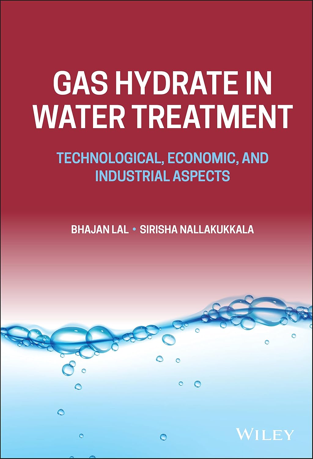Gas Hydrate in Water Treatment: Technological, Economic, and Industrial Aspects