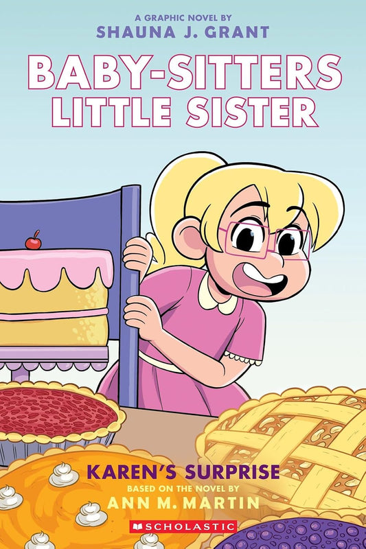 Karen's Surprise: (Baby-sitters Little Sister #12)