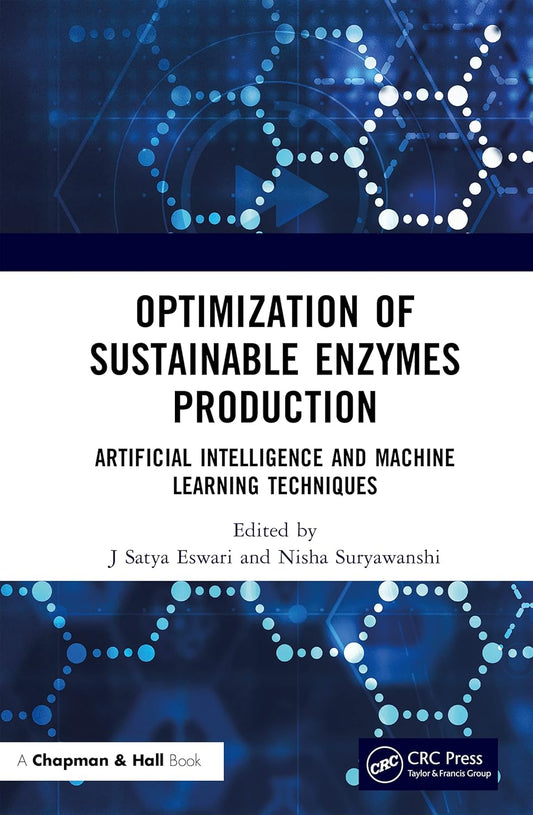 Optimization of Sustainable Enzymes Production: Artificial I