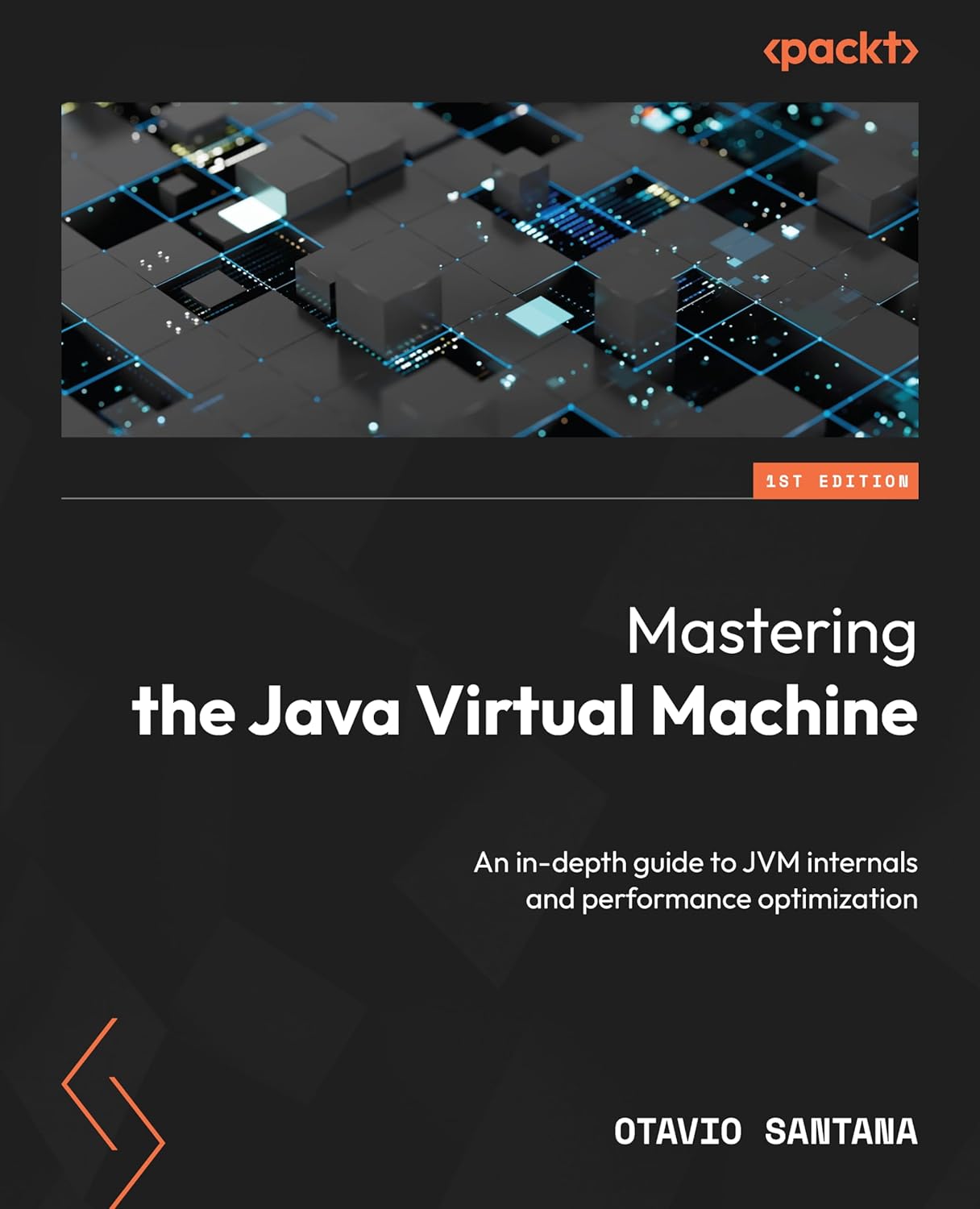 Mastering the Java Virtual Machine: An in-depth guide to JVM