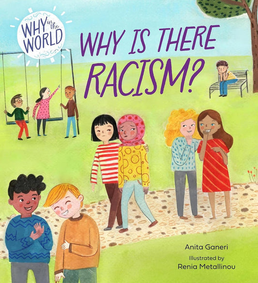 Why is there Racism?
