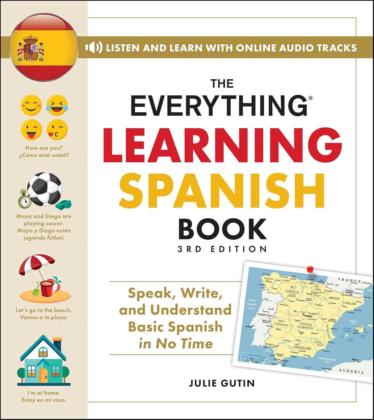 The Everything Learning Spanish Book (3rd Edition)
