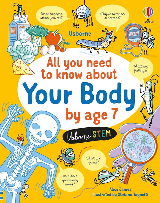 All You Need to Know about Your Body by Age 7