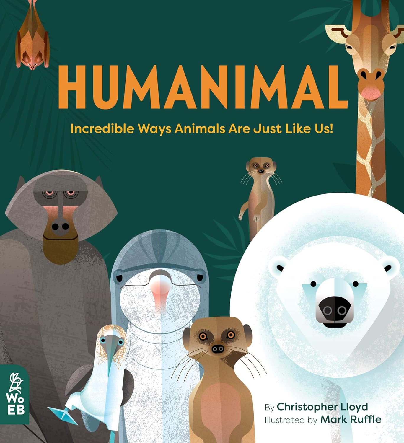 Humanimal: Incredible Ways Animals Are Just Like Us