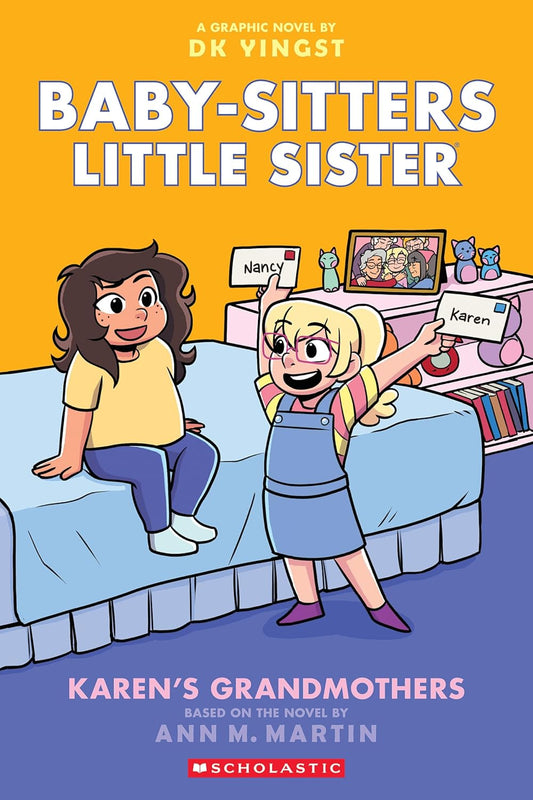 Karen's Grandmothers: (Baby-sitters Little Sister #9)