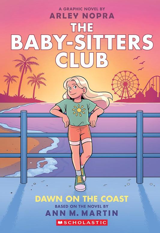 The Baby-Sitters Club #19: Dawn on the Coast