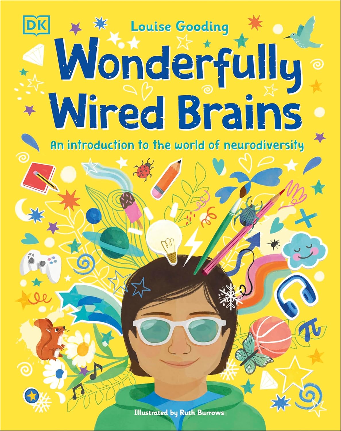 Wonderfully Wired Brains: An Introduction to the World of Ne