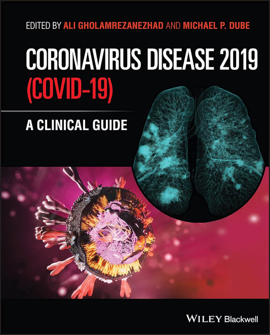 Coronavirus Disease 2019 (Covid-19): A Clinical Guide