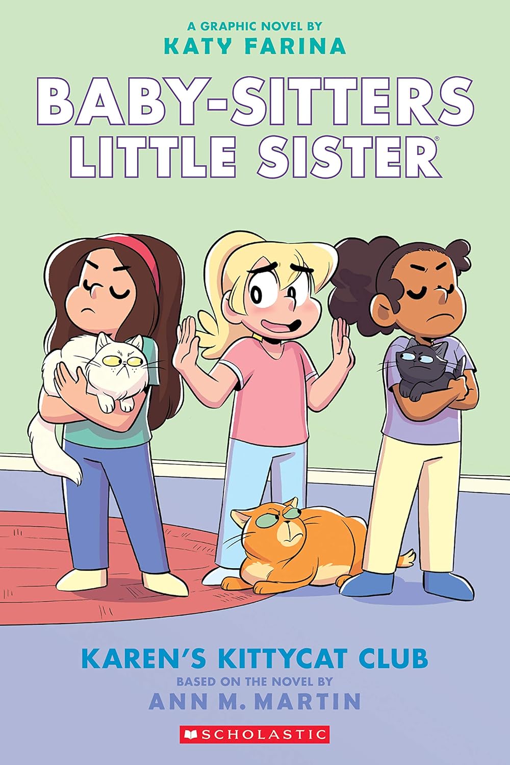 Karen's Kittycat Club: (Baby-Sitters Little Sister #4)