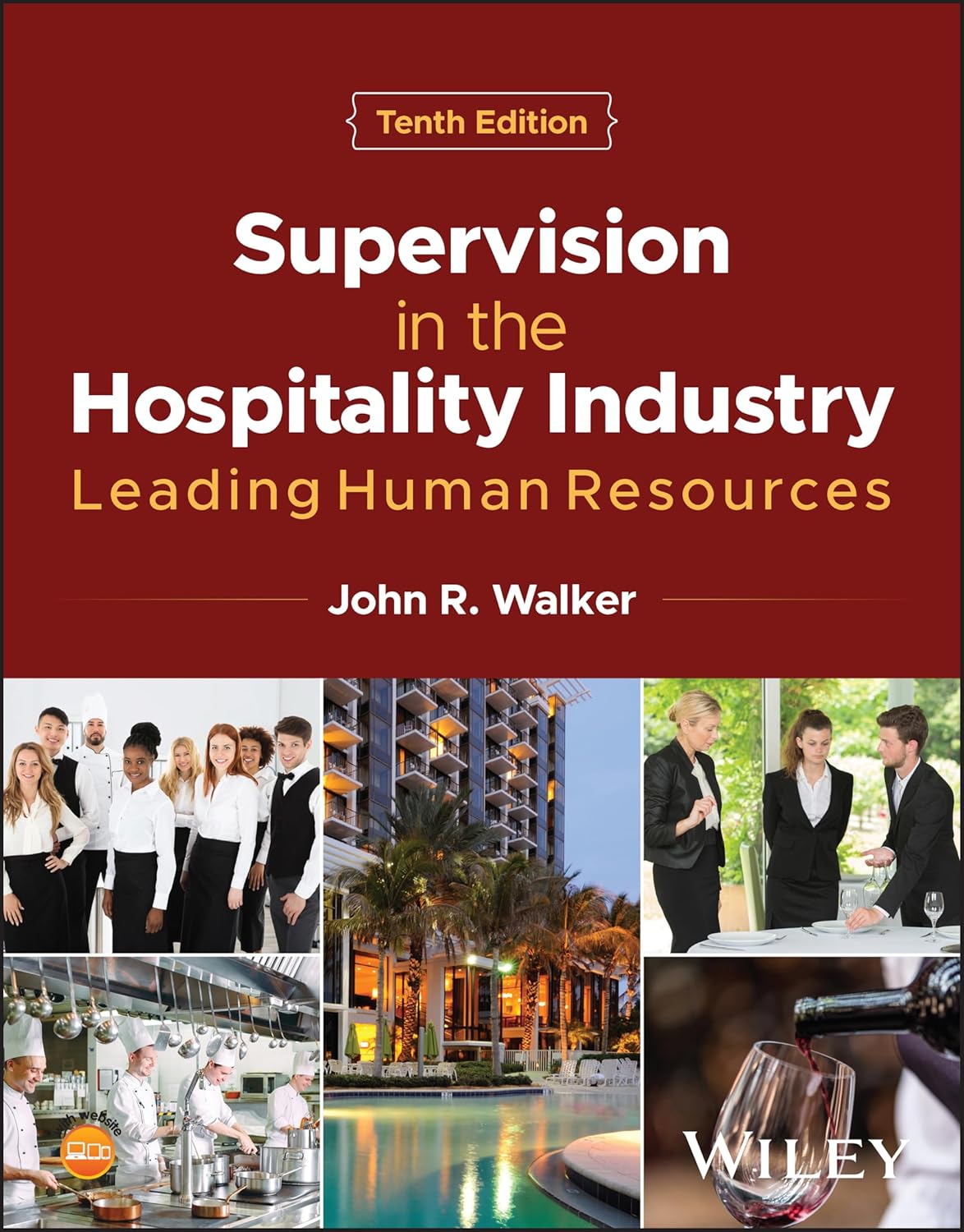 Supervision in the Hospitality Industry: Leading Human Resources