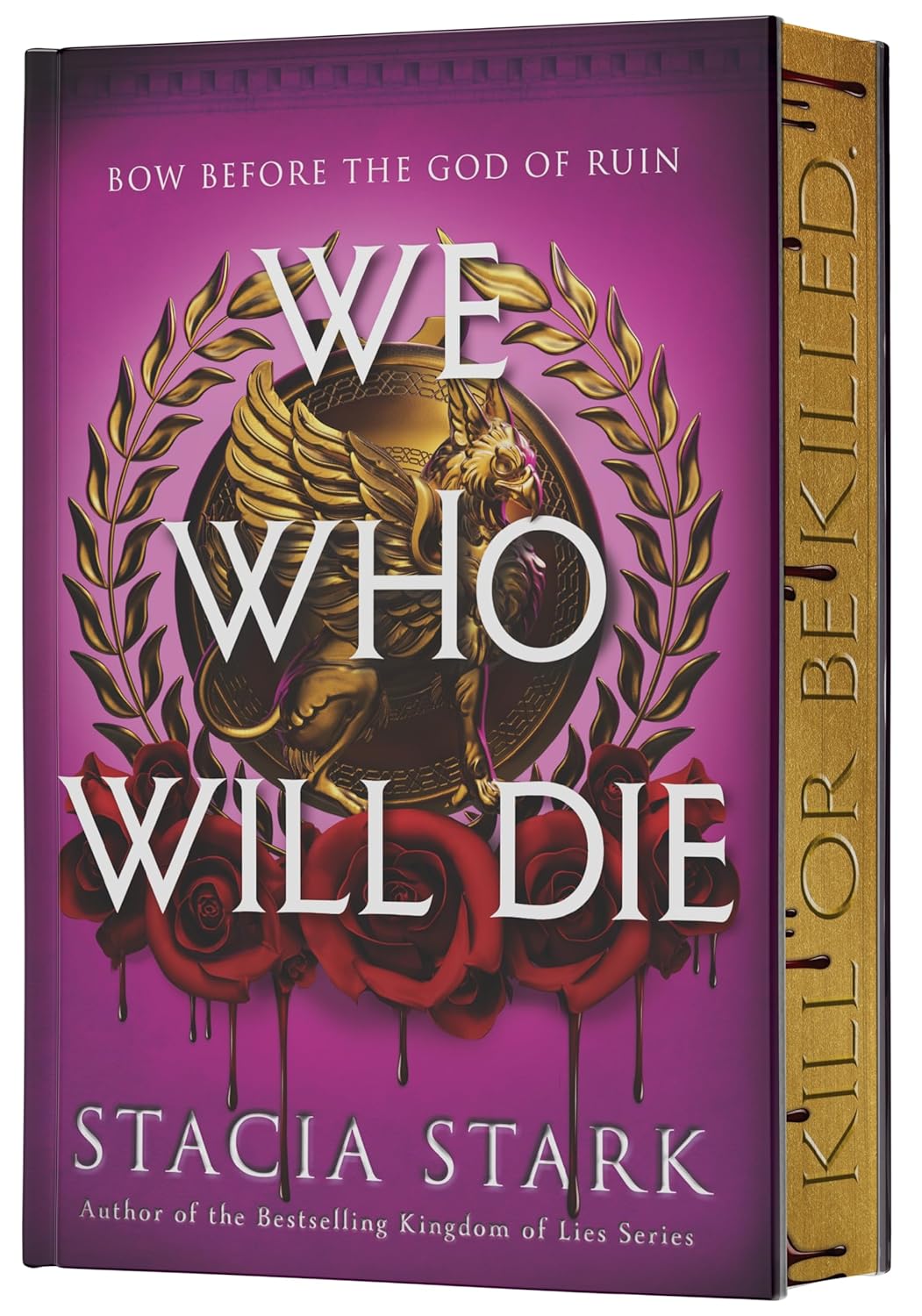 We Who Will Die (Deluxe Edition)